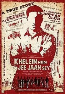 Picture: Khelein Hum Jee Jaan Sey hindi Movie Review online